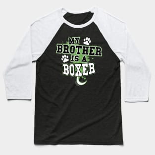 My Brother Is A Boxer Baseball T-Shirt